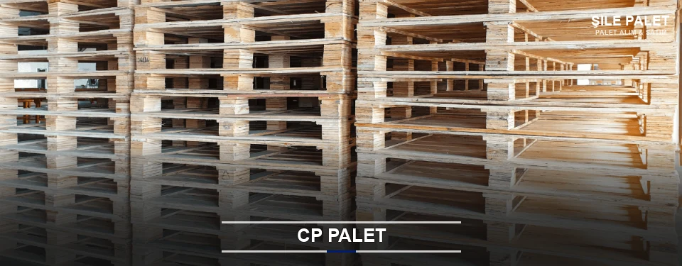 Şile CP Palet Tedariği