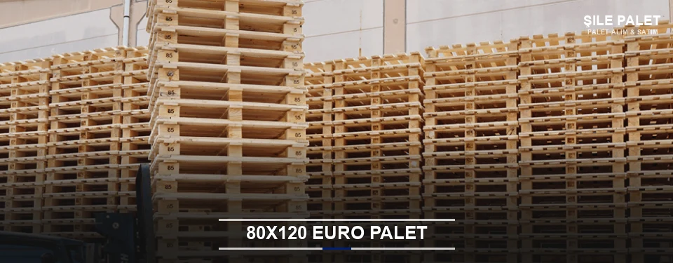 Şile Euro Palet Tedarikçisi